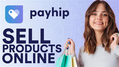 Payhip Tutorial How To Sell Products Online Youtube