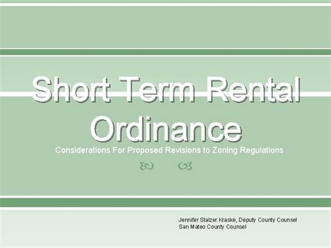 Short Term Rental Ordinance Considerations For Proposed Revisions