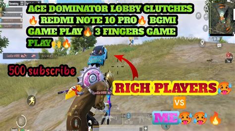 Ace Dominator Lobby Clutches 🔥 Redmi Note 10 Pro🔥 Bgmi Game Play🔥