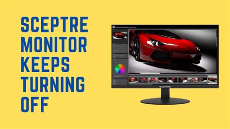 How To Fix Sceptre Monitor From Keeps Turning Off And On Solved Youtube