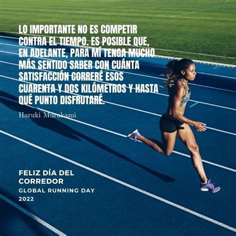 Feliz D A Del Corredor Hoy Se Celebra El Global Running Day