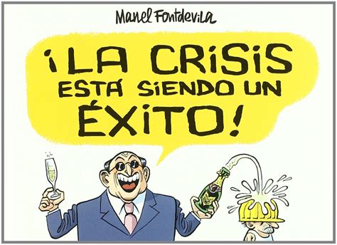 Amazon co jp La crisis está siendo un éxito Fontdevila Manel 洋書