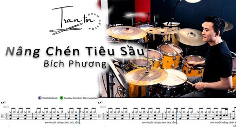 Nâng Chén Tiêu Sầu Bích Phương DRUMSHEET YouTube