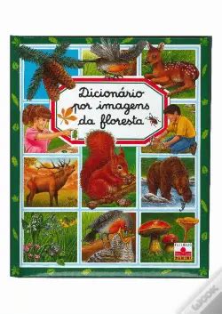 Dicion Rio Por Imagens Da Floresta De Milie Beaumont Livro Wook