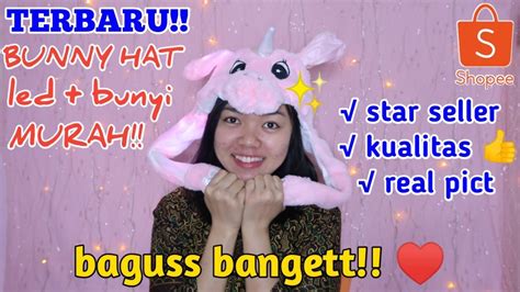 Bunny Hat Terbaru Tas Lol Unboxing Paket Dari Shopee Susi