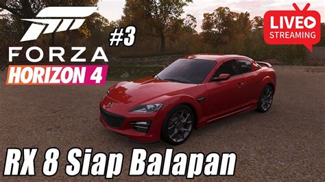 Mazda Rx Siap Jadi Raja Jalanan Forza Horizon Indonesia Part