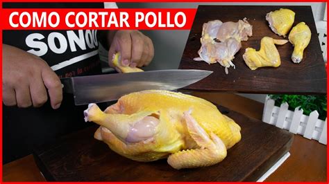 Como Cortar Un Pollo Entero Paso A Paso Como Limpiar El Pollo R Pido