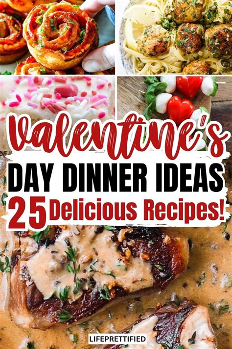 Insanely Delicious Valentines Day Dinner Ideas That Are Sure To