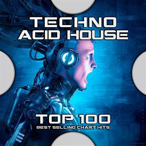 Amazon Co Jp Techno Acid House Top 100 Best Selling Chart Hits