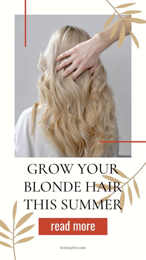 How To Grow Your Blonde Hair In Summer How To Take Care Of Blonde And