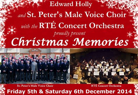 Christmas Memories With St Peters Male Voice Choir And The RtÉ Concert