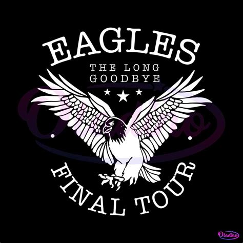 Eagles The Long Goodbye Final Tour SVG File For Cricut