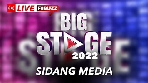 Sidang Media Big Stage Pengumuman Barisan Peserta Juri Tetap