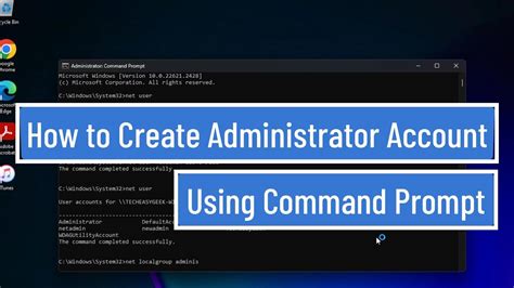 How To Create Administrator Account Using Command Prompt In Windows