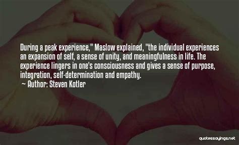 Top 14 Peak Experiences Maslow Quotes & Sayings