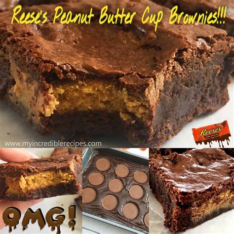 Homemade Reeses Peanut Butter Cup Brownies! - My Incredible Recipes