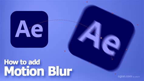 After Effects How To Add Motion Blur With Settings