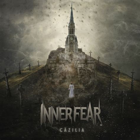 Inner Fear Cazilia 2022 Getmetal Club New Metal And Core Releases