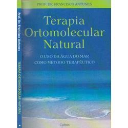 Livro Usado Terapia Ortomolecular Natural O Uso Da Agua Do Mar Como