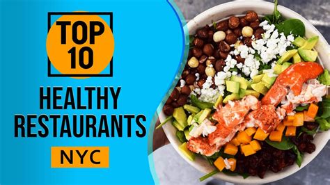 Top 10 Best Healthy Restaurants In New York City Youtube