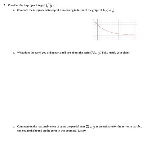 Solved Consider The Improper Integral ∫0∞ex1dx A Compute