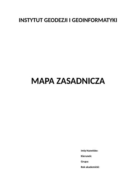 Sprawozdanie Geodezja Instytut Geodezji I Geoinformatyki Mapa