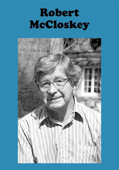 Robert McCloskey streaming: where to watch online?