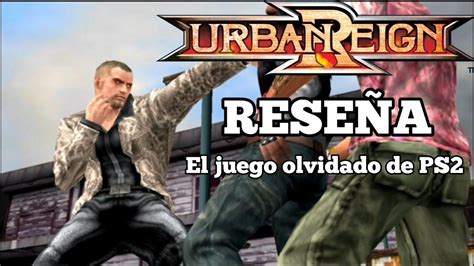 Urban Reign El Juego Olvidado De Ps Rese A Youtube