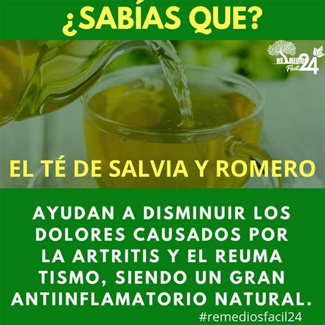 Té de salvia y romero Ayudan a disminuir los dolores causados por la