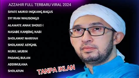 Azzahir Viral Terbaru Tanpa Iklan Youtube