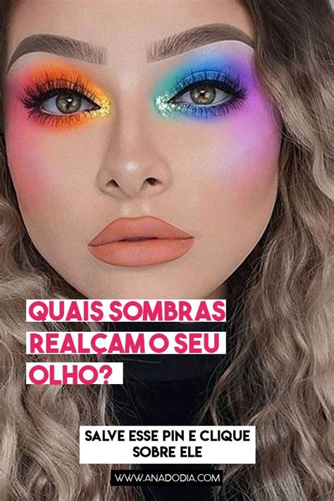 Quais Sombras Real Am O Meu Olho Maquiagem Olhos Maquilhagem Para