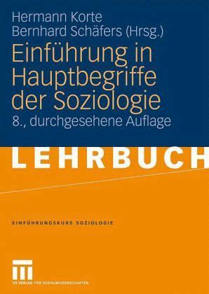 Einführung in Hauptbegriffe der Soziologie Fachbuch bücher de