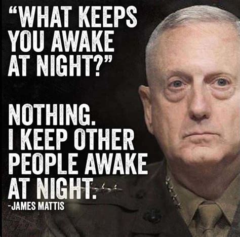 Great Gen Mattis Quotes Learn more here | quotesboy2