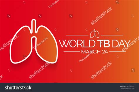 World Tuberculosis Day Observed On March Stock Vector Royalty Free 1907792269 Shutterstock