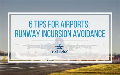 Runway Incursion Avoidance: Airports Need to Follow These Six Tips