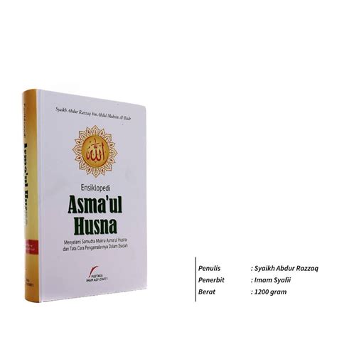 Jual BUKU ENSIKLOPEDIA ASMAUL HUSNA ABDURRAZAQ AL BADR PUSTAKA IMAM