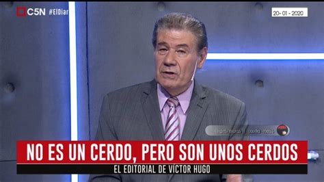 Víctor Hugo Morales Editorial 20 01 2020 El Diario C5n Youtube