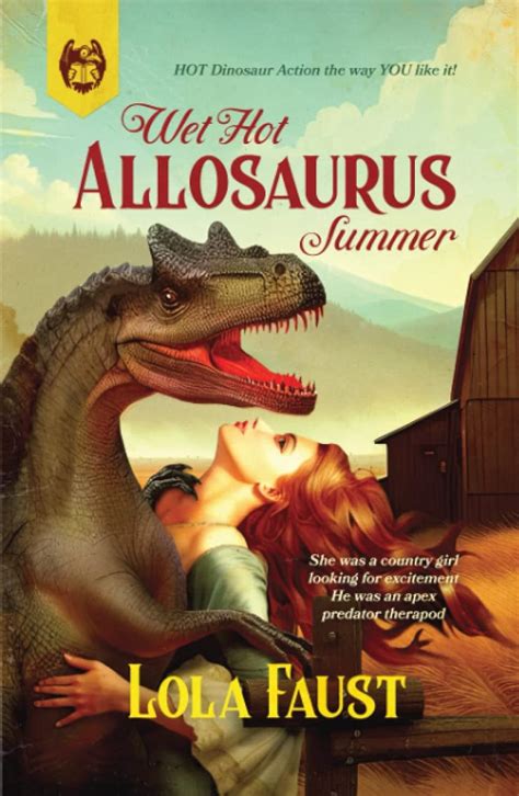 Amazon Wet Hot Allosaurus Summer Dinosaur Erotica 9798357038579 Faust Lola Books