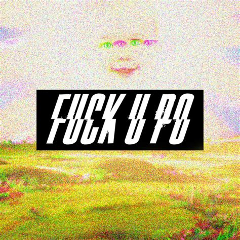 Fuck You Po Instrumental Sencillo De Your Local Musician Spotify