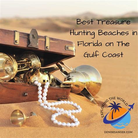 The Hunt Is On The Best Treasure Hunting Beaches In Florida On The