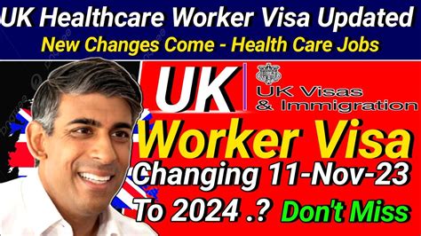 Uk Health Care Worker Visa New Changes From Nov Uk Care Worker