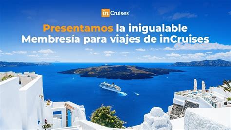 Presentación de Membresía para viajes de inCruises YouTube