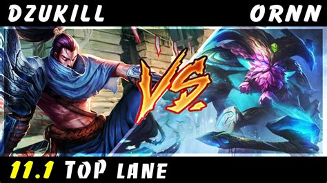 Dzukill Yasuo Vs Ornn TOP Patch 11 1 Yasuo Gameplay YouTube