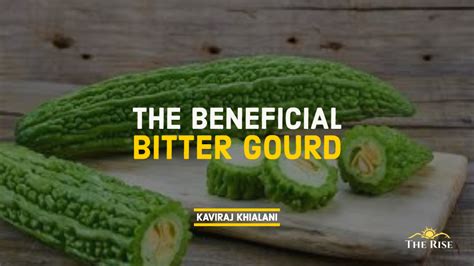 The Beneficial Bitter Gourd