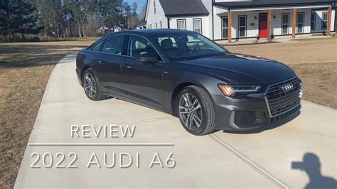 2022 Audi A6 S Line Review Youtube