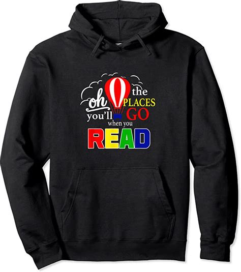 Deal Hot Air Balloon Oh The Places Youll Go When You Read T Shirts Tees Design