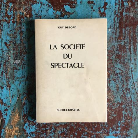 La Société du Spectacle de Guy Debord Fine Soft cover 1967 1st