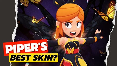 Unlock Piper Mariposa And She Is So Beautiful Brawl Stars Youtube