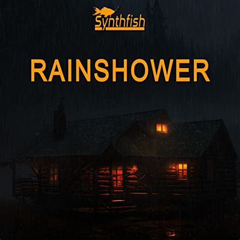 Play Rainshower By Synthfish On Amazon Music