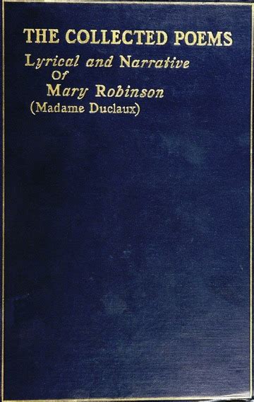 The Collected Poems Lyrical And Narrative Of A Mary F Robinson